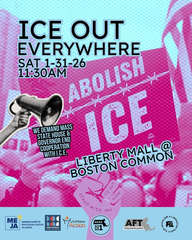 ICE OUT EVERYWHERE SAT 1-31-26 11:30 AM LIBERTY MALL @ BOSTON COMMON