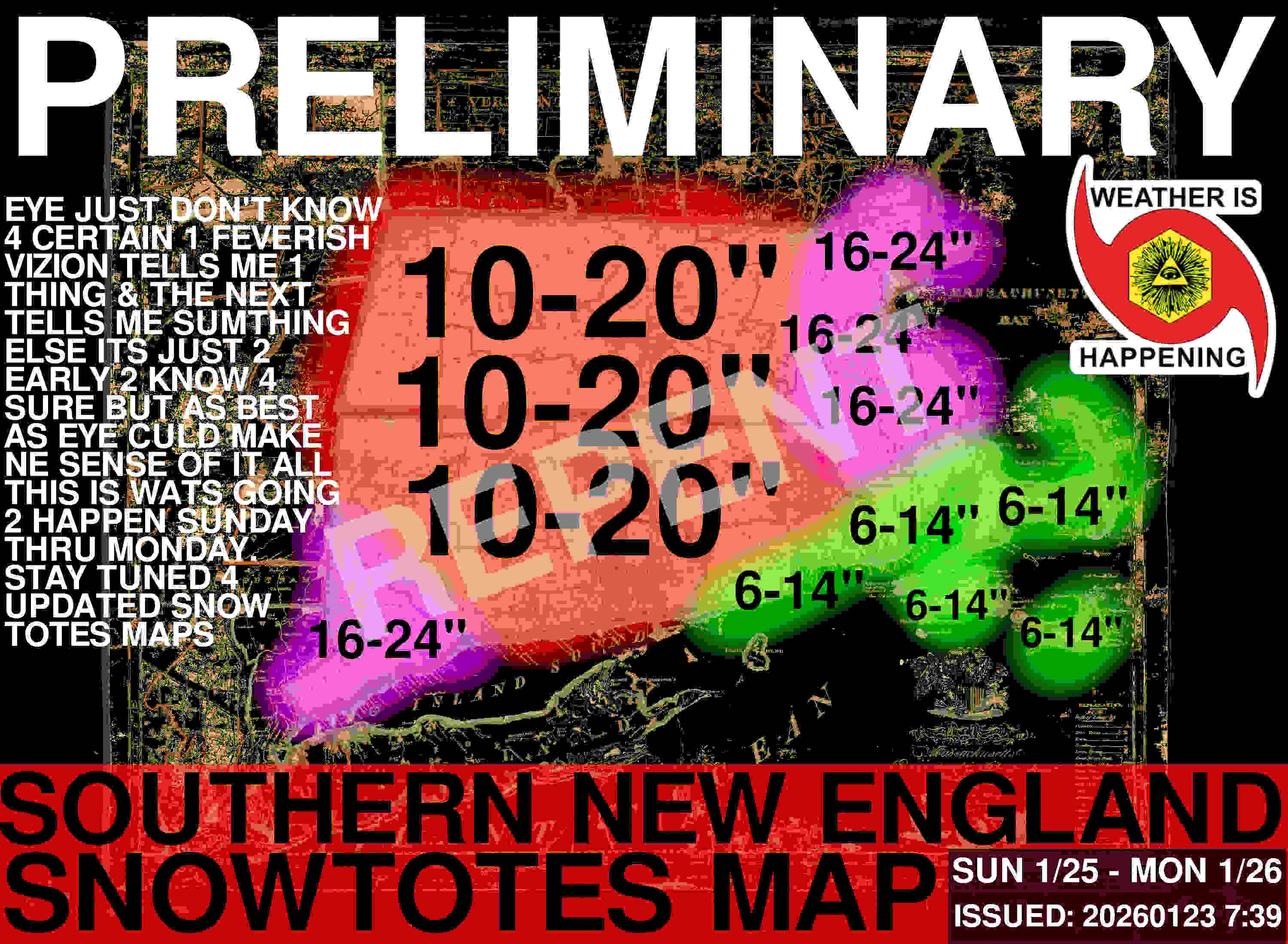 PRELIMINARY SOUTHERN NEW ENGLAND SNOWTOTES MAP SHOWS MOST OF S NEW ENGLAND GETTING 10-20" WITH BOSTON & EASTERN MASSACHUSETTS GETTING 16-24"